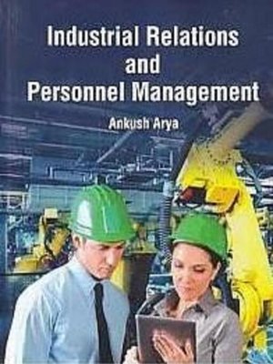 cover image of Industrial Relations and Personnel Management